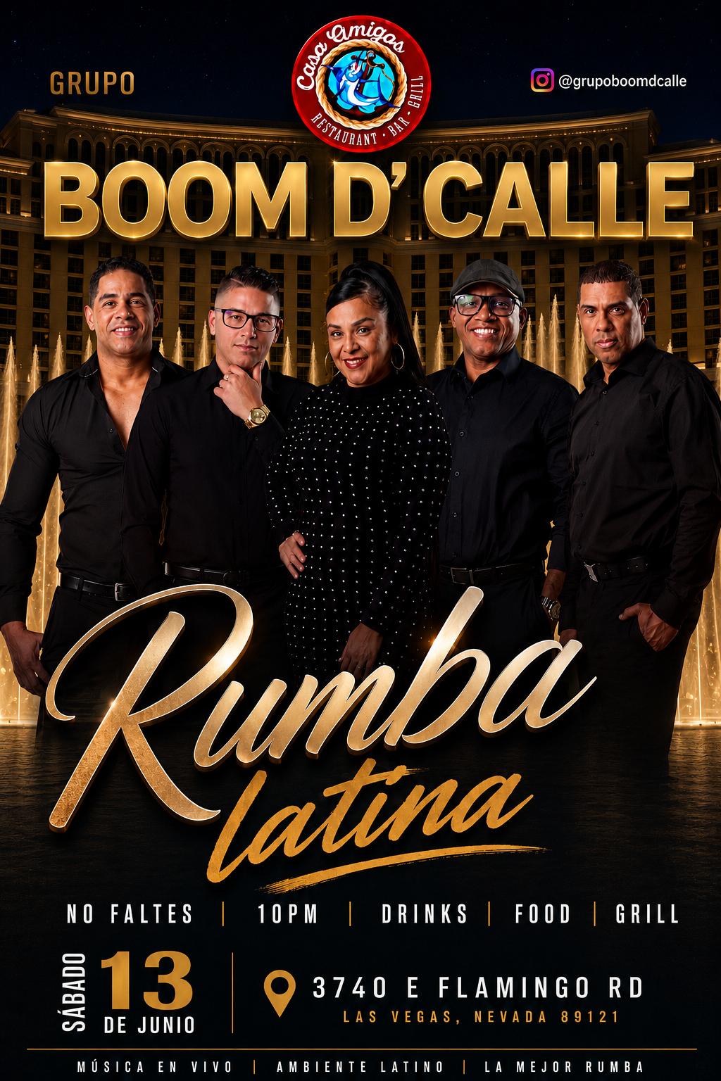 Rumba Latina Grupo Boom D Calle en Casa Amigas Restaurant Bar and Grill